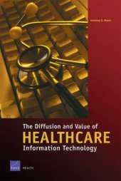 book The Diffusion and Value of Healthcare Information Technology