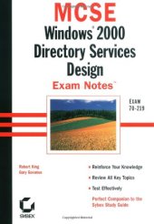 book MCSE Windows 2000 Directory Services Design Exam Notes Exam 70-219