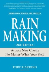 book Rain Making: Attract New Clients No Matter What Your Field