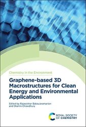 book Graphene-based 3D Macrostructures for Clean Energy and Environmental Applications (ISSN)