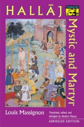 book Hallaj: Mystic and Martyr [ABRIDGED]