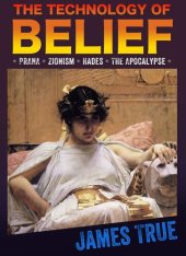 book The Technology of Belief