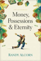 book Money, Possessions, and Eternity