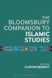 book The Bloomsbury Companion to Islamic Studies