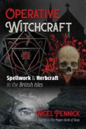 book Operative Witchcraft: Spellwork and Herbcraft in the British Isles