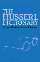 book The Husserl Dictionary (Continuum Philosophy Dictionaries Book 2)