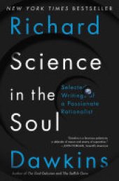 book Science in the Soul: Selected Writings of a Passionate Rationalist