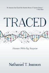 book Traced: Human DNA's Big Surprise