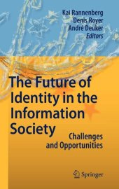 book The Future of Identity in the Information Society: Challenges and Opportunities