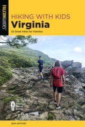 book Hiking with Kids Virginia: 52 Great Hikes for Families