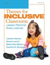 book Themes for Inclusive Classrooms: Lesson Plans for Every Learner (Early Childhood Education)