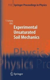 book Experimental Unsaturated Soil Mechanics (Springer Proceedings in Physics, 112)