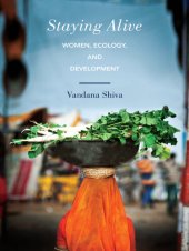 book Staying Alive: Women, Ecology, and Development