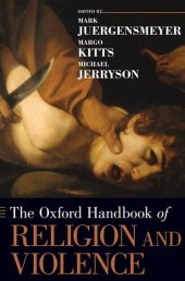 book The Oxford Handbook of Religion and Violence (Oxford Handbooks)