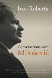 book Conversations with Miloševic