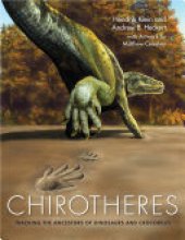 book Chirotheres: Tracking the Ancestors of Dinosaurs and Crocodiles