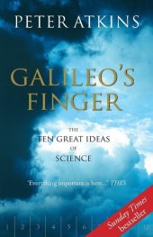 book Galileo's Finger: The Ten Great Ideas of Science