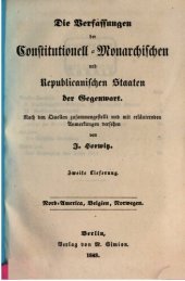 book Die Verfassungen der constitutionell-monarchischen und republikanischen Staaten der Gegenwart / Nord-Amerika, Belgien, Norwegen