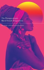 book The Postapocalyptic Black Female Imagination