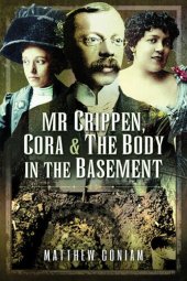 book Mr Crippen, Cora and the Body in the Basement