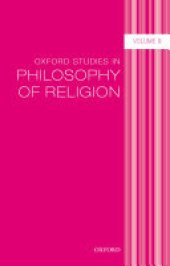 book Oxford Studies in Philosophy of Religion Volume 9