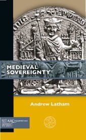 book Medieval Sovereignty (Past Imperfect)