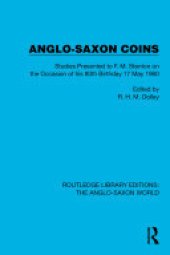book Anglo-Saxon Coins: Studies Presented to F.M. Stenton on the Occasion of his 80th Birthday, 17 May 1960
