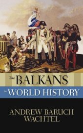 book The Balkans in World History (New Oxford World History)