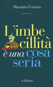 book L' imbecillità è una cosa seria