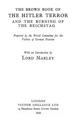 book THE BROWN BOOK OF THE HITLER TERROR AND THE BURNING OF THE REICHSTAG