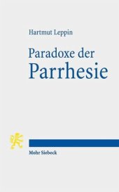 book Paradoxe der Parrhesie: Eine antike Wortgeschichte