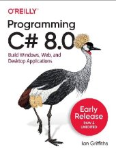 book Programming C# 8.0: Build Cloud, Web, and Desktop Applications