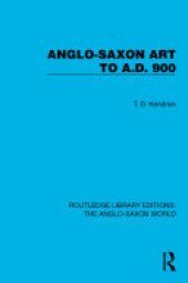book Anglo-Saxon Art to A.D. 900