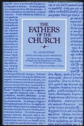 book The Fathers of the Church: Saint Augustine - Four Anti-Pelagian Writings