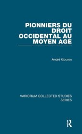 book Pionniers Du Droit Occidental Au Moyen Age