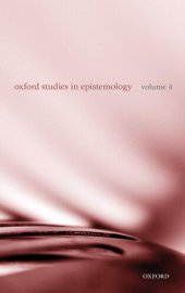 book Oxford Studies in Epistemology: Volume 4