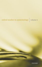 book Oxford Studies in Epistemology Volume 6