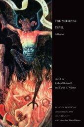 book The Medieval Devil: A Reader (Readings in Medieval Civilizations and Cultures)