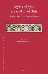 book Egypt and Syria under Mamluk rule political, social and cultural aspects