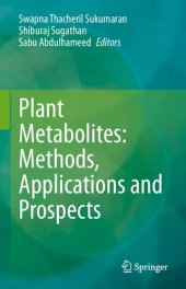 book Plant Metabolites: Methods, Applications and Prospects