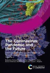 book The coronavirus pandemic and the future : virology, epidemiology, translational toxicology and therapeutics. Volume 2