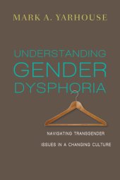 book Understanding Gender Dysphoria