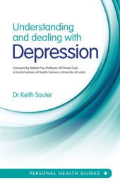 book Understanding and Dealing with Depression