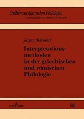 book Interpretationsmethoden in der griechischen und roemischen Philologie