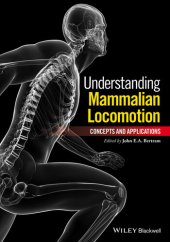 book Understanding Mammalian Locomotion : Concepts and Applications