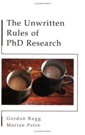 book The Unwritten Rules of PhD Research (Study Skills)