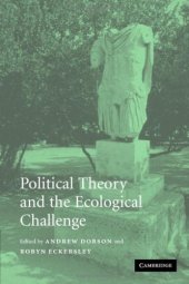 book Political Theory and the Ecological Challenge