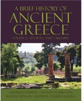 book A Brief History of Ancient Greece: Politics, Society, and Culture