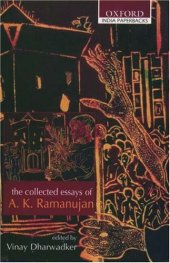 book The Collected Essays of A. K. Ramanujan