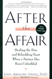 book After the Affair: Healing the Pain and Rebuilding Trust When a Partner Has Been Unfaithful